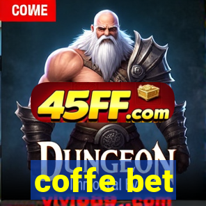 coffe bet